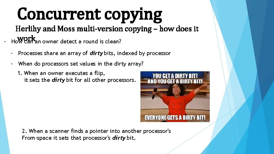 Concurrent copying - Herlihy and Moss multi-version copying – how does it work How