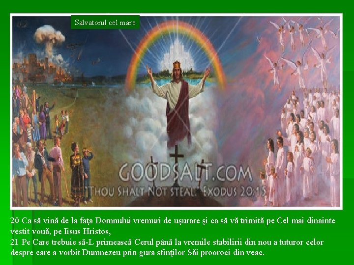 Salvatorul cel mare 20 Ca să vină de la faţa Domnului vremuri de uşurare Salvatorul cel mare 20 Ca să vină de la faţa Domnului vremuri de uşurare