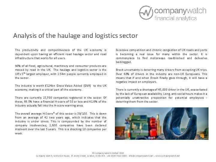 Analysis of the haulage and logistics sector The productivity and competitiveness of the UK