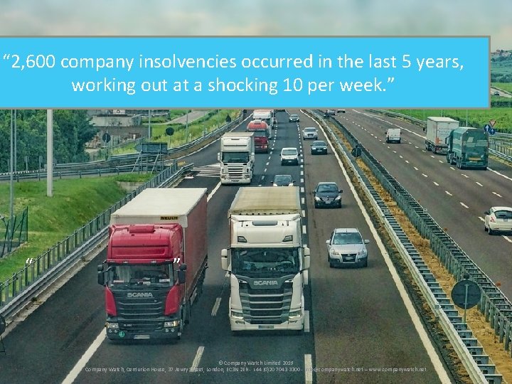 “ 2, 600 company insolvencies occurred in the last 5 years, working out at