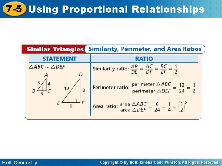 7 -5 Using Proportional Relationships Holt Geometry 