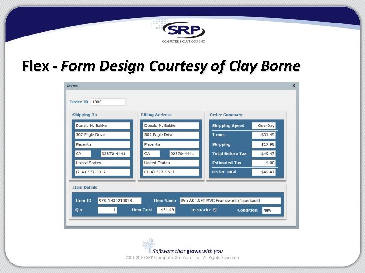Flex - Form Design Courtesy of Clay Borne 