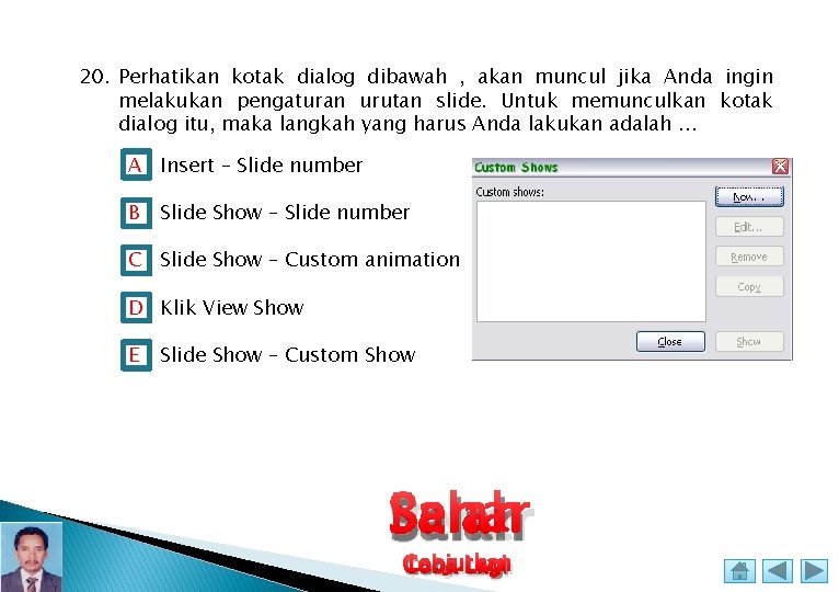 20. Perhatikan kotak dialog dibawah , akan muncul jika Anda ingin melakukan pengaturan urutan