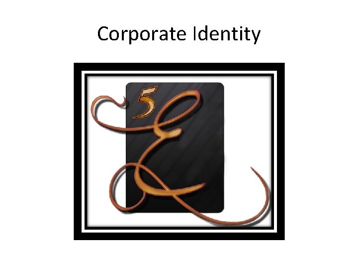 Corporate Identity 