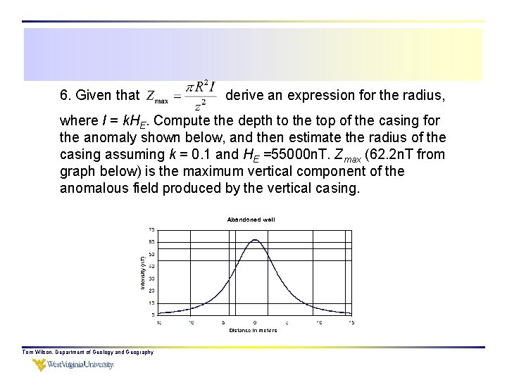 6. Given that derive an expression for the radius, where I = k. HE.