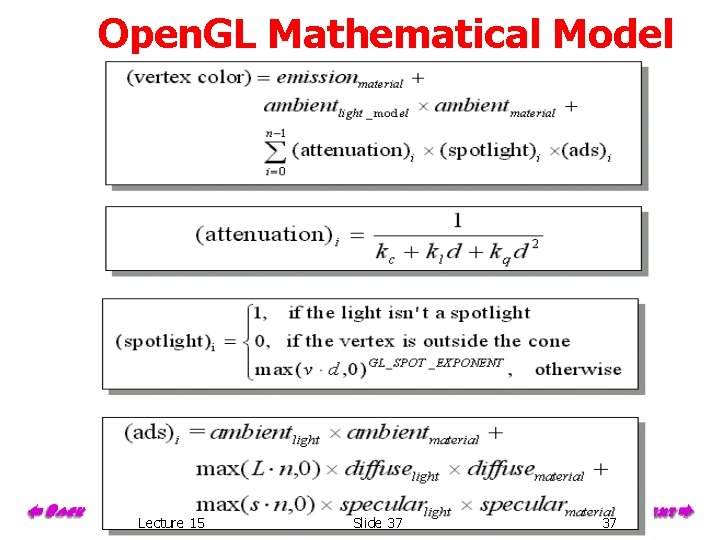 Open. GL Mathematical Model Lecture 15 Slide 37 37 