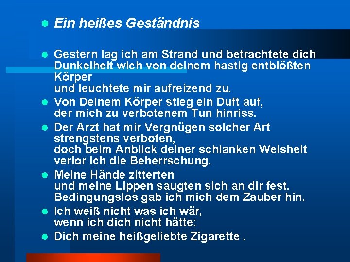 l Ein heißes Geständnis l Gestern lag ich am Strand und betrachtete dich Dunkelheit