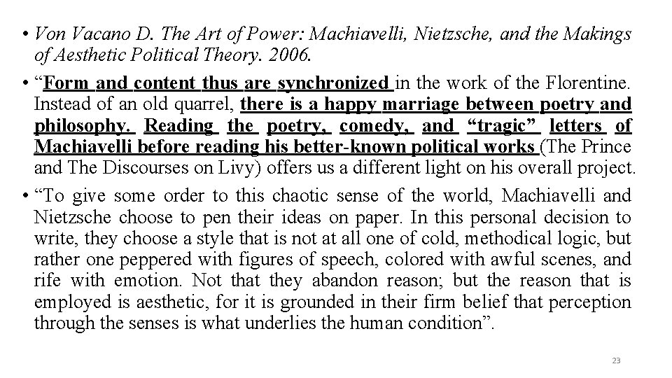  • Von Vacano D. The Art of Power: Machiavelli, Nietzsche, and the Makings