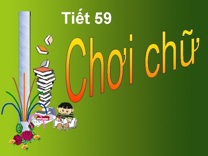 Tiết 59 