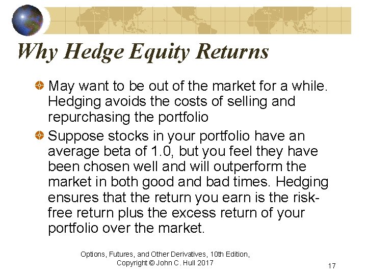 Why Hedge Equity Returns May want to be out of the market for a