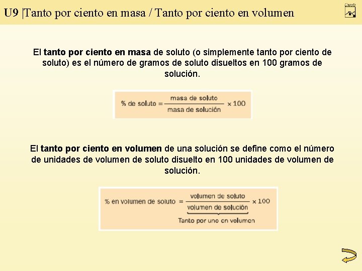 U 9 |Tanto por ciento en masa / Tanto por ciento en volumen El