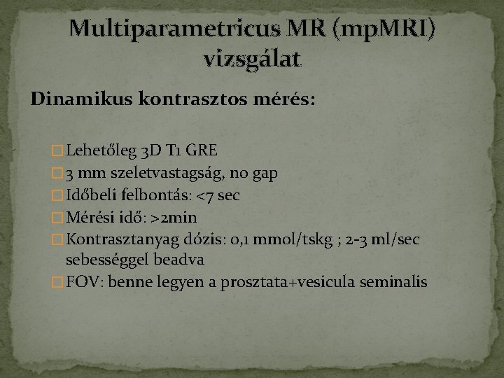 Számítási prosztatitis és vesiculitis)
