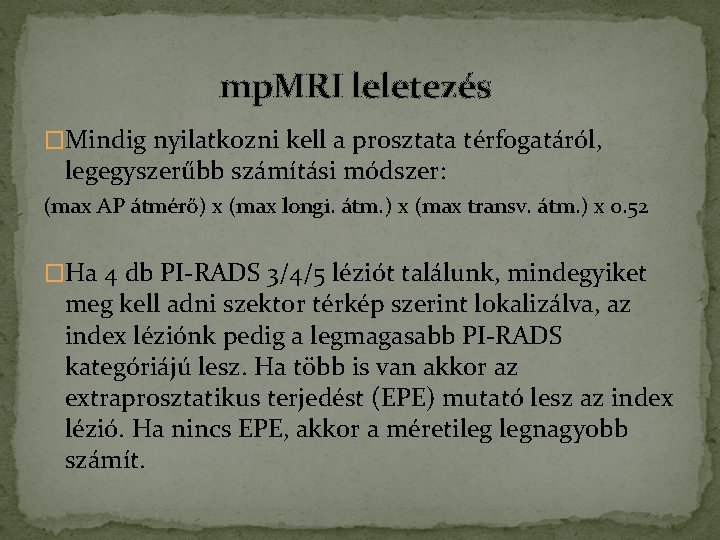 A prosztatában lévő fibrózis és a számítások Gyulladás a férfiak prosztatitisben