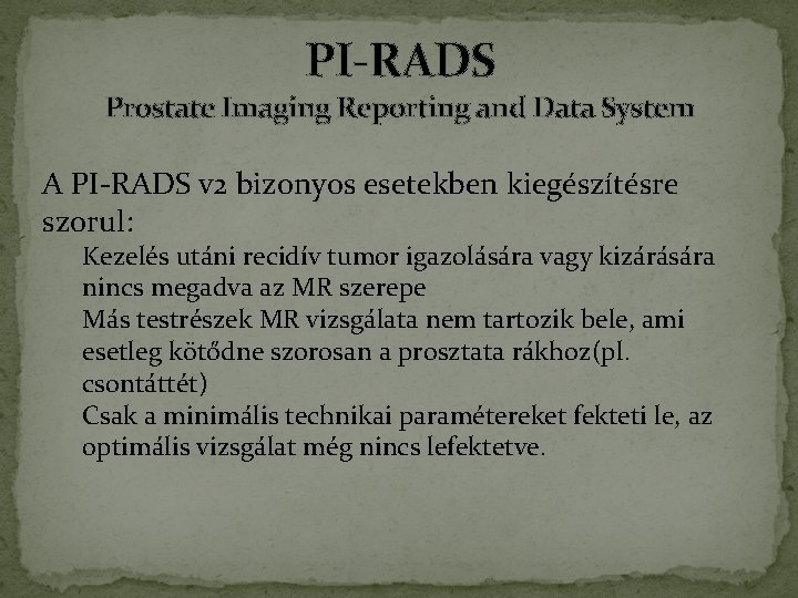 Prostatitis mint vizsgálata)