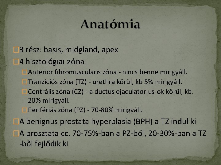 prosztata fibrózis zónák)