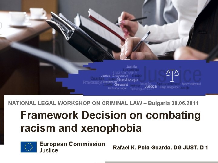 Council Framework Decision 2008/913/JHA on combating certain forms and expressions of racism and xenophobia