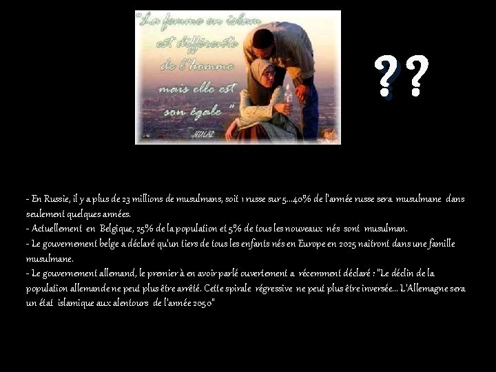 ? ? - En Russie, il y a plus de 23 millions de musulmans, ? ? - En Russie, il y a plus de 23 millions de musulmans,