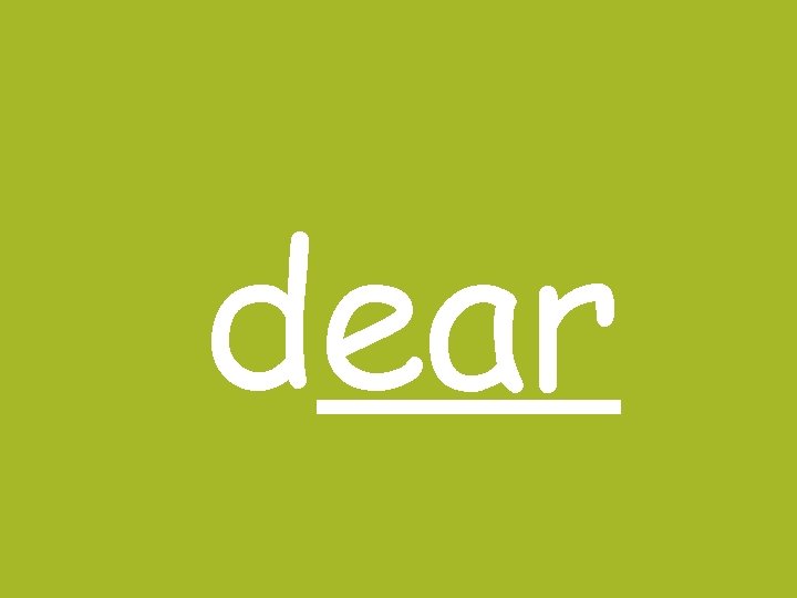 dear 