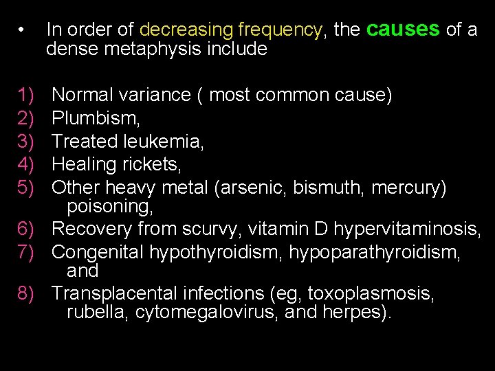  • 1) 2) 3) 4) 5) In order of decreasing frequency, the causes