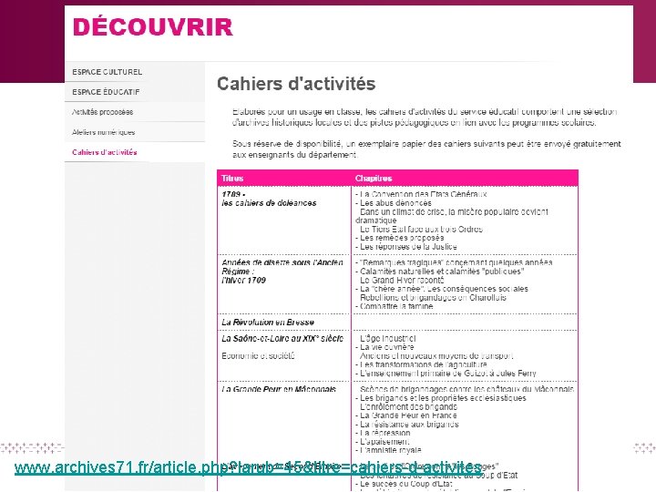 www. archives 71. fr/article. php? larub=45&titre=cahiers-d-activites 