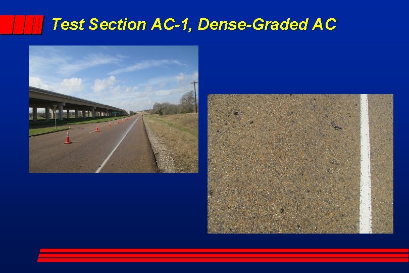 Test Section AC-1, Dense-Graded AC 