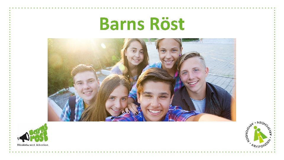 Barns Röst 