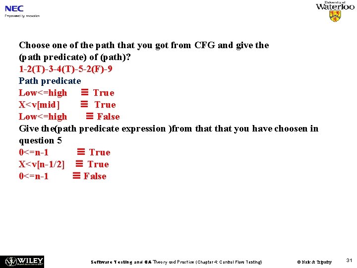 Choose one of the path that you got from CFG and give the (path