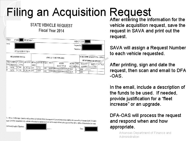 Filing an Acquisition Request After entering the information for the vehicle acquisition request, save