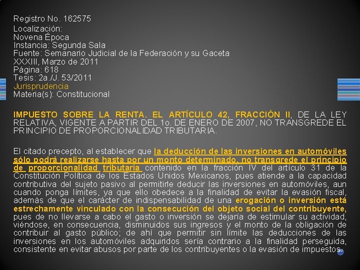 Registro No. 162575 Localización: Novena Época Instancia: Segunda Sala Fuente: Semanario Judicial de la