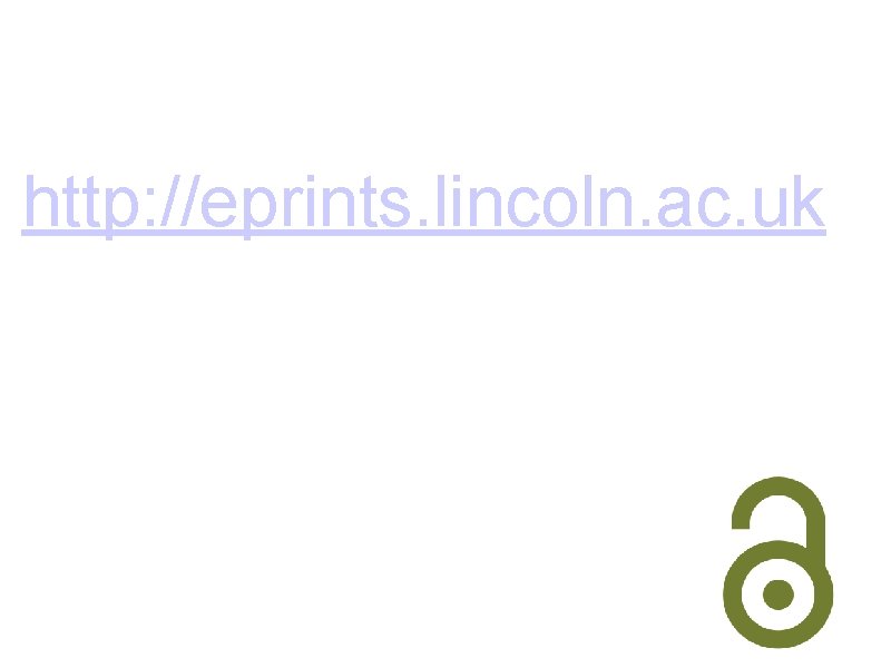 Link http: //eprints. lincoln. ac. uk 