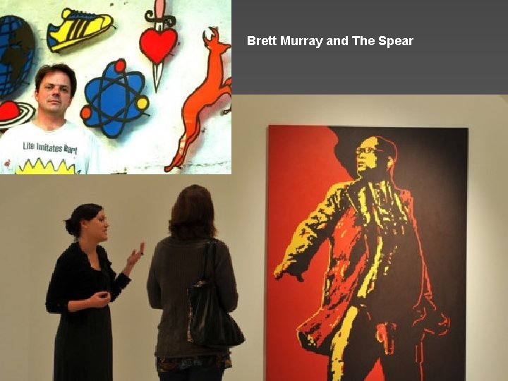 Brett Murray and The Spear 