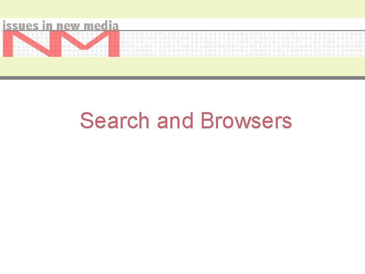 Search and Browsers 