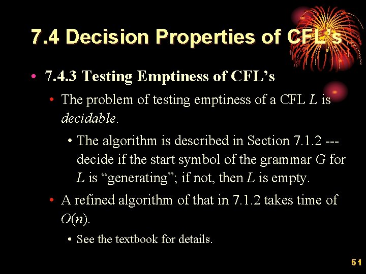7. 4 Decision Properties of CFL’s • 7. 4. 3 Testing Emptiness of CFL’s