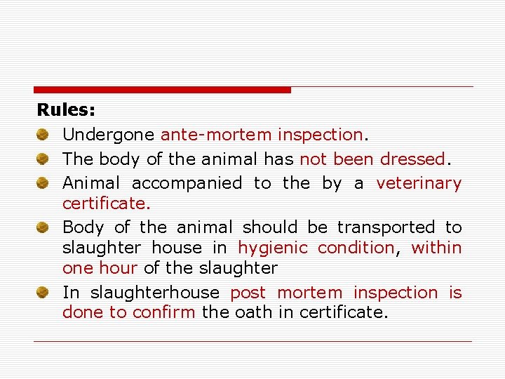 Rules: Undergone ante-mortem inspection. The body of the animal has not been dressed. Animal Rules: Undergone ante-mortem inspection. The body of the animal has not been dressed. Animal