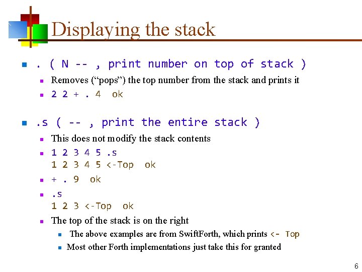 Displaying the stack n . ( N -- , print number on top of