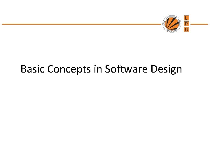 Basic Concepts in Software Design 