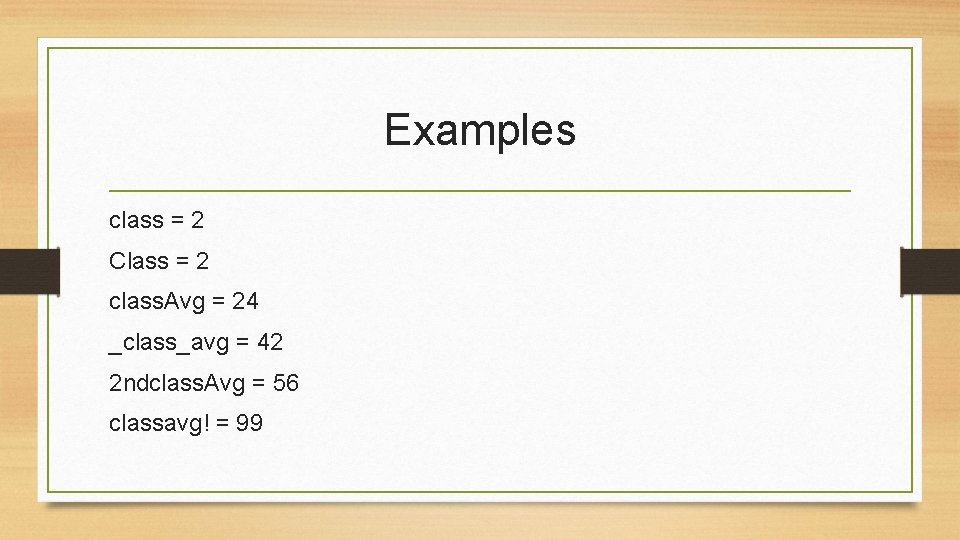 Examples class = 2 Class = 2 class. Avg = 24 _class_avg = 42