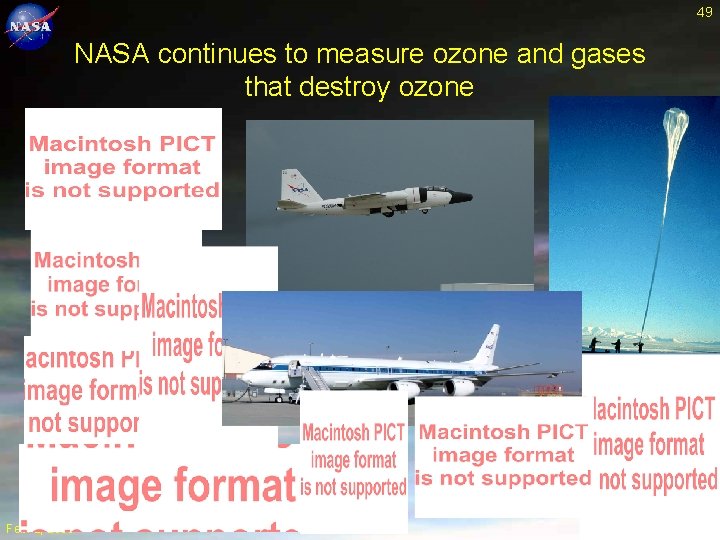 49 NASA continues to measure ozone and gases that destroy ozone Feb. 2, 2005