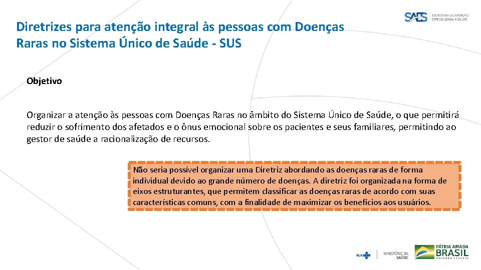 Diretrizes para atenção integral às pessoas com Doenças Raras no Sistema Único de Saúde