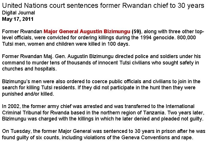 United Nations court sentences former Rwandan chief to 30 years Digital Journal May 17,