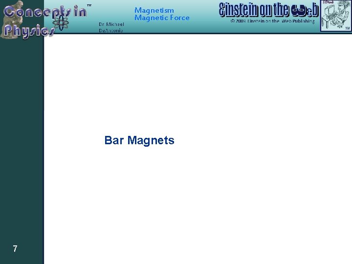 Magnetism Magnetic Force Bar Magnets 7 