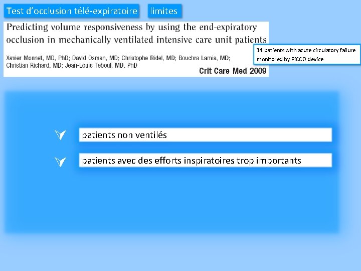 Test d’occlusion télé-expiratoire limites 34 patients with acute circulatory failure monitored by Pi. CCO