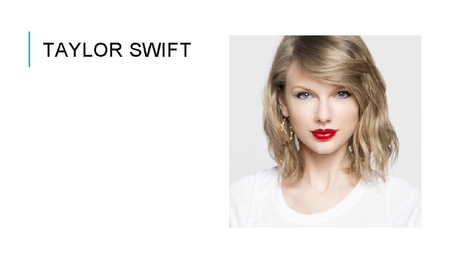 TAYLOR SWIFT 