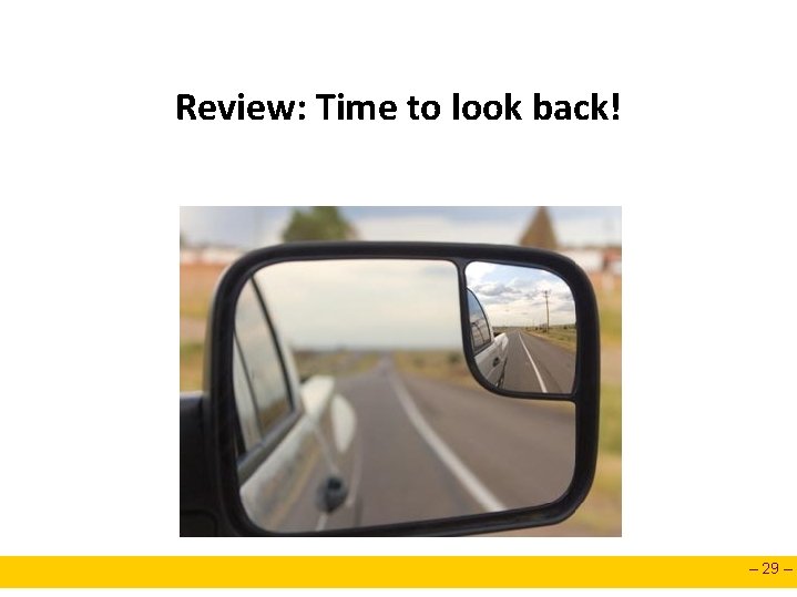 Review: Time to look back! – 29 – Review: Time to look back! – 29 –