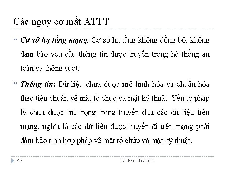 Các nguy cơ mất ATTT Cơ sở hạ tầng mạng: Cơ sở hạ tầng