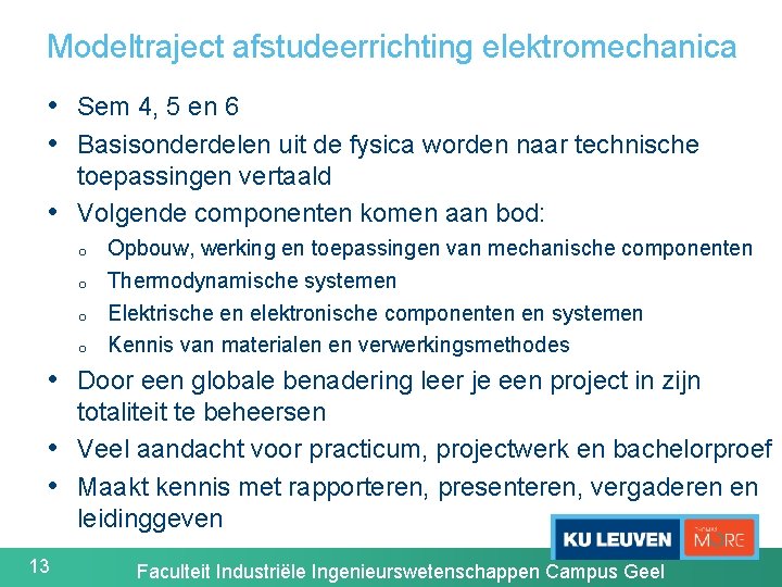 Modeltraject afstudeerrichting elektromechanica • Sem 4, 5 en 6 • Basisonderdelen uit de fysica