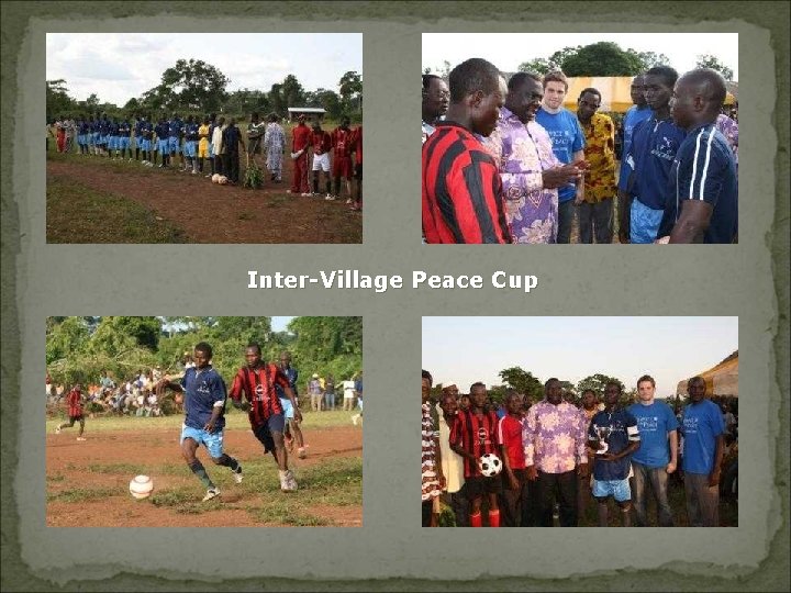 Inter-Village Peace Cup 