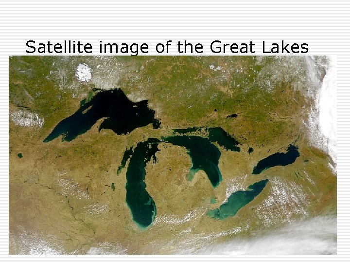 Satellite image of the Great Lakes 