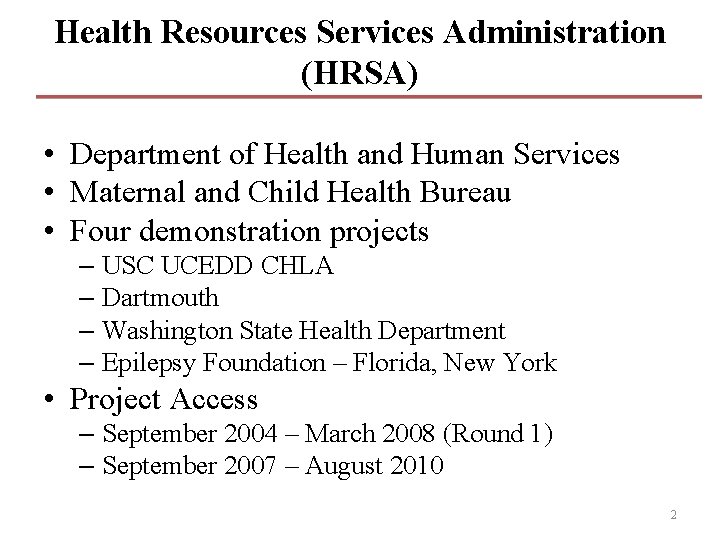 Health Resources Services Administration (HRSA) • Department of Health and Human Services • Maternal Health Resources Services Administration (HRSA) • Department of Health and Human Services • Maternal
