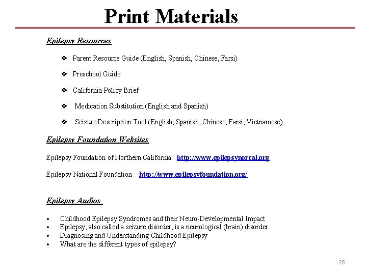 Print Materials Epilepsy Resources v Parent Resource Guide (English, Spanish, Chinese, Farsi) v Print Materials Epilepsy Resources v Parent Resource Guide (English, Spanish, Chinese, Farsi) v